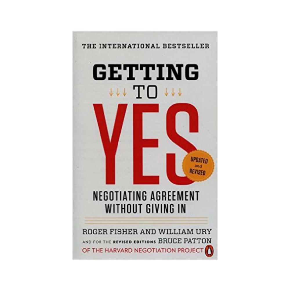 Fisher, Roger, Getting to Yes: Negotiating Agreement Without Giving in (Revised), 9780143118756, Penguin Random House, REV 11, Business & Economics, Books